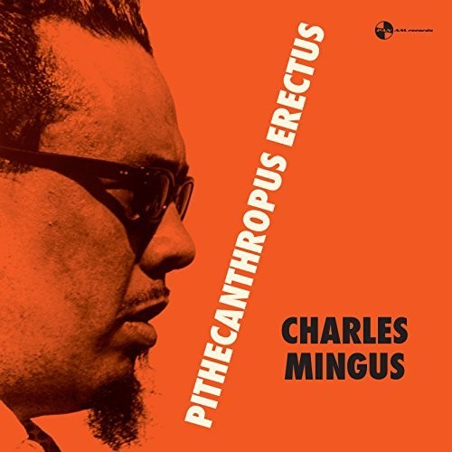 Charles Mingus - Pithecanthropus Erectus LP (180 Gram Vinyl, Bonus Track, Remastered, Spain)