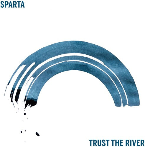 Sparta - Trust The River LP