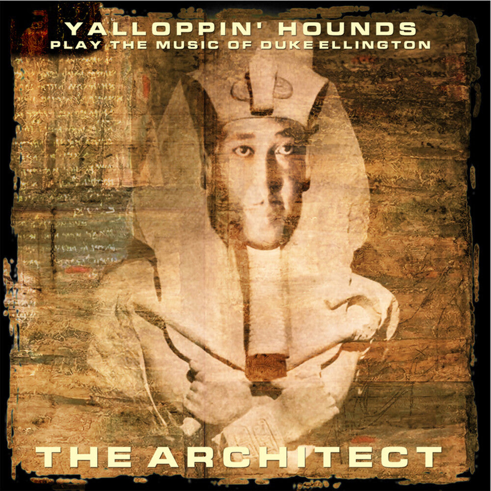 Yalloppin' Hounds - Play The Music Of Duke Ellington - The Architect CD