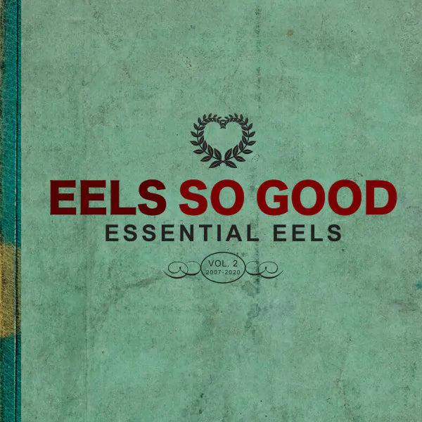 Eels - Eels So Good: Essential Eels, Vol. 2 (2007-2020) LP