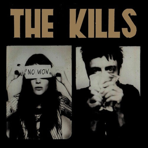The Kills – No Wow LP