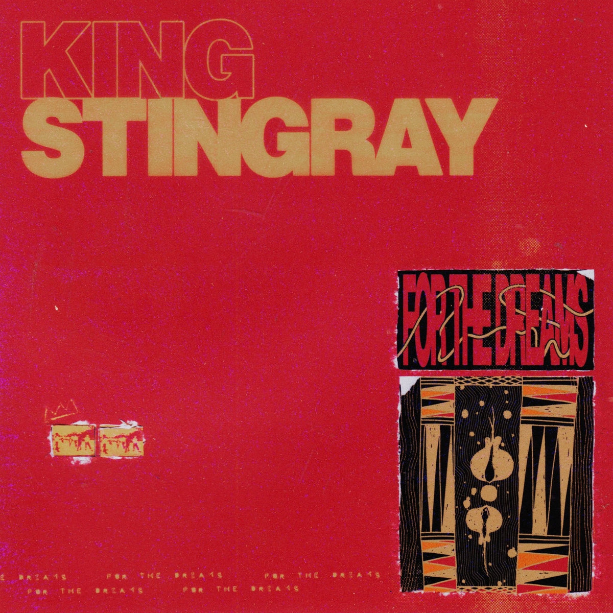 King Stingray - For The Dreams - Red {Vinyl LP}