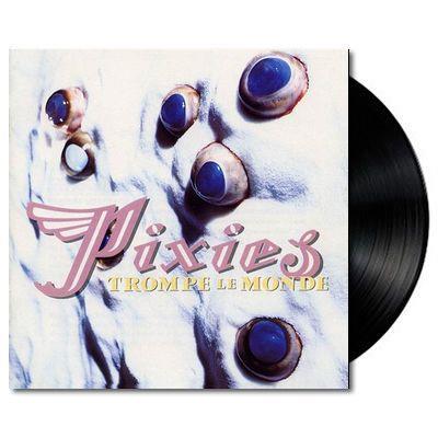 Pixies - Trompe Le Monde - 【Vinyl LP 】