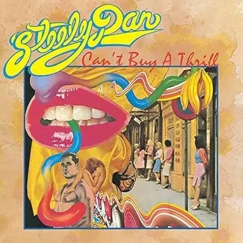 Steely Dan - Can't Buy a Thrill -