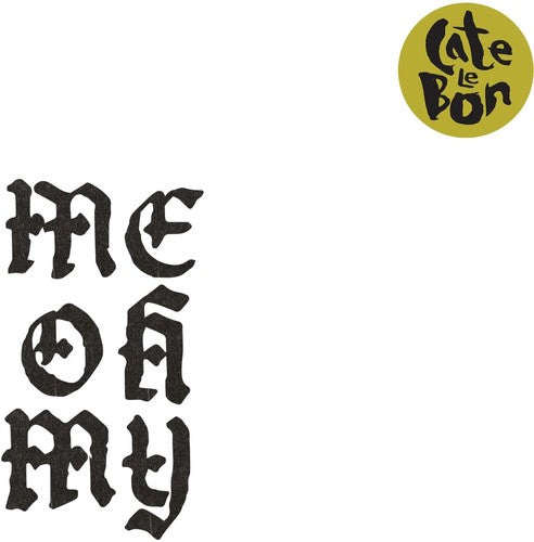 Cate Le Bon - Me Oh My LP