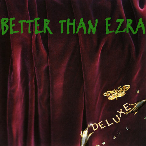 Better Than Ezra - Deluxe 2LP (Green Colored Vinyl, Gatefold LP Jacket)