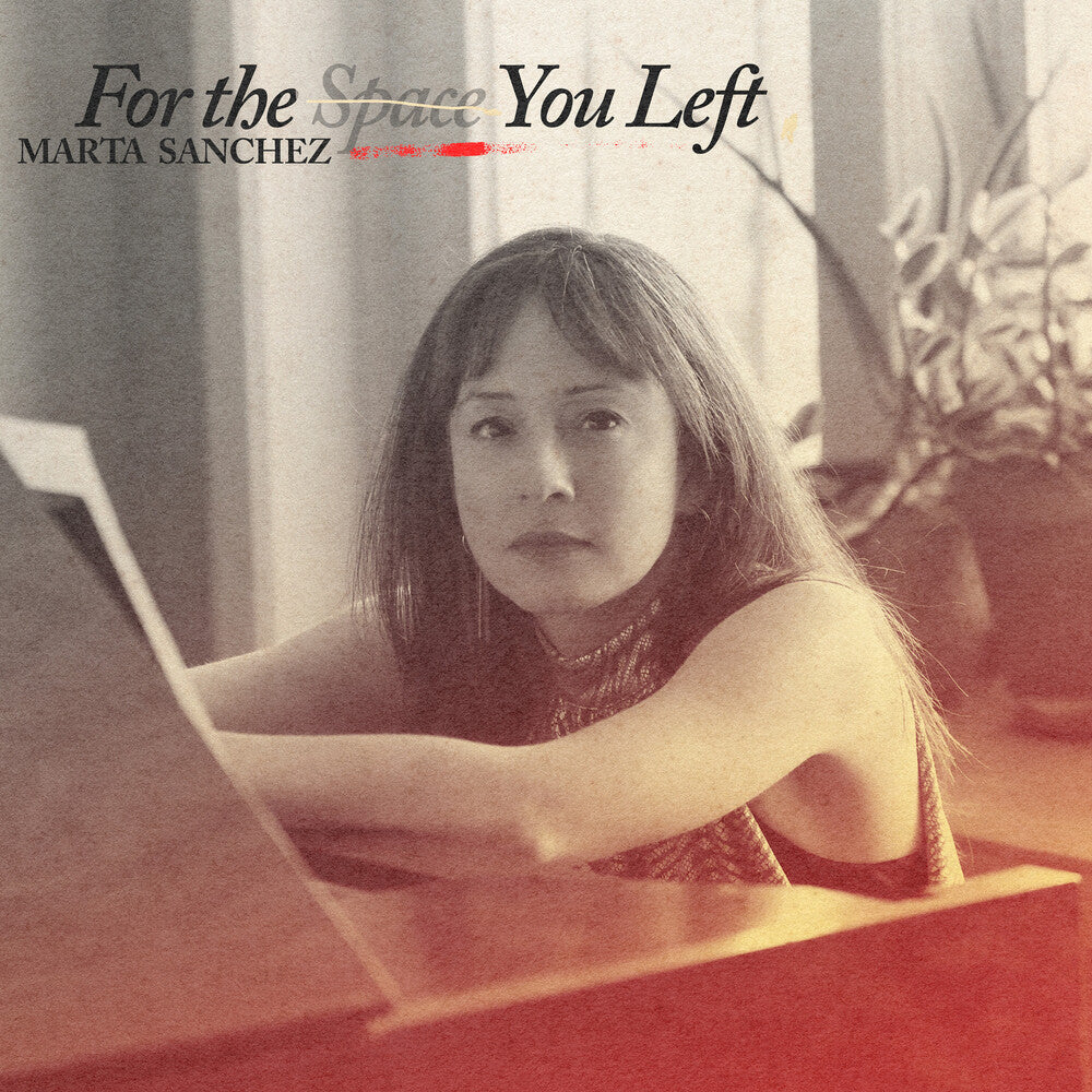 Marta Sanchez - For The Space You Left LP