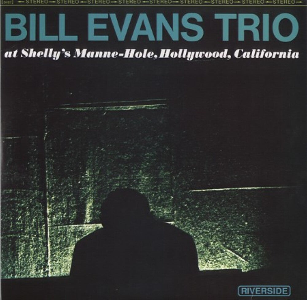 Bill Evans  Trio - At Shelly's Manne-Hole LP (180 Gram)