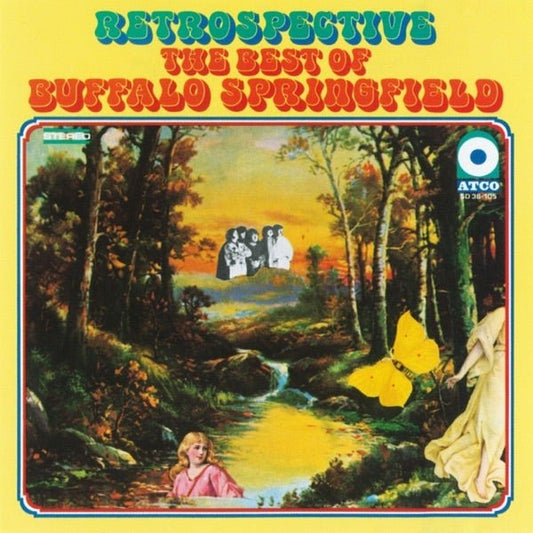Buffalo Springfield - Retrospective - The Best Of Buffalo Springfield -