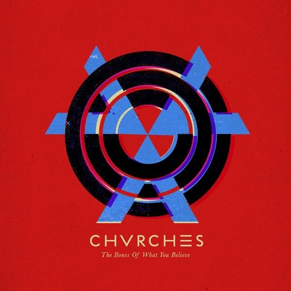 Chvrches - The Bones Of What You Believe - (Vinyl LP)