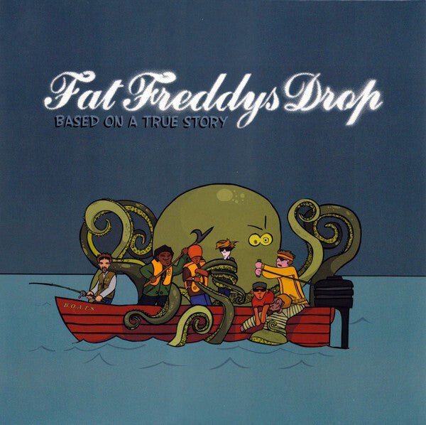 Fat Freddy's Drop - Based On A True Story - (Vinyl LP)