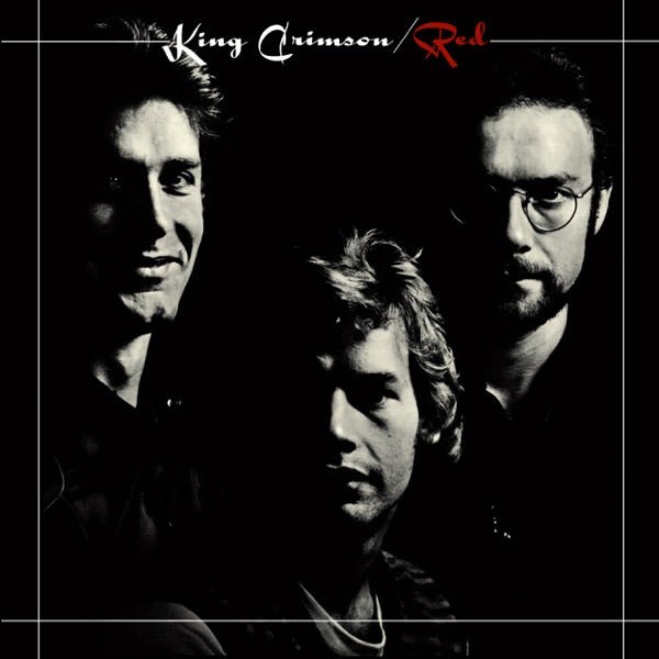 King Crimson - Red -