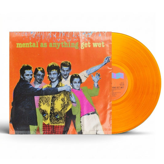 Mental As Anything - Get Wet! - Orange (Vinyl LP)
