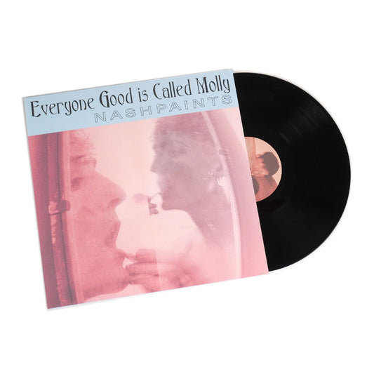 Nashpaints: Everyone Good Is Called Molly (Import) {Vinyl LP}