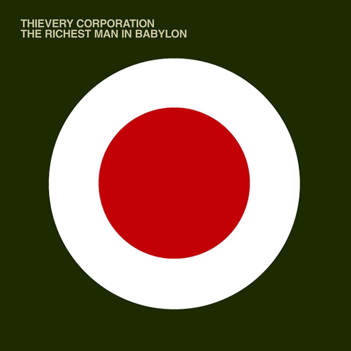 Thievery Corporation - The Richest Man in Babylon  - (Vinyl LP)