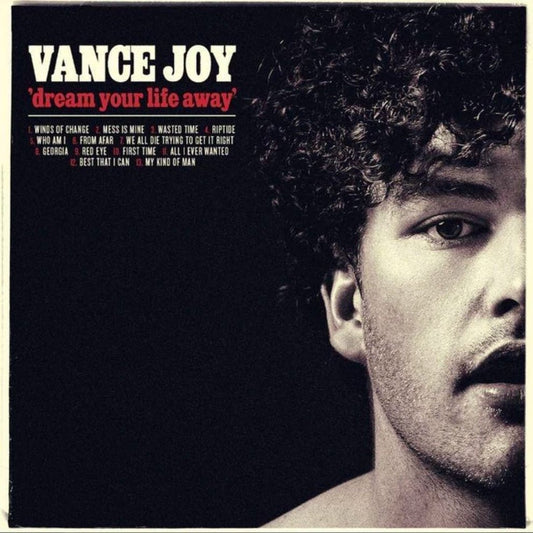Vance Joy - Dream Your Life Away - (Vinyl LP)